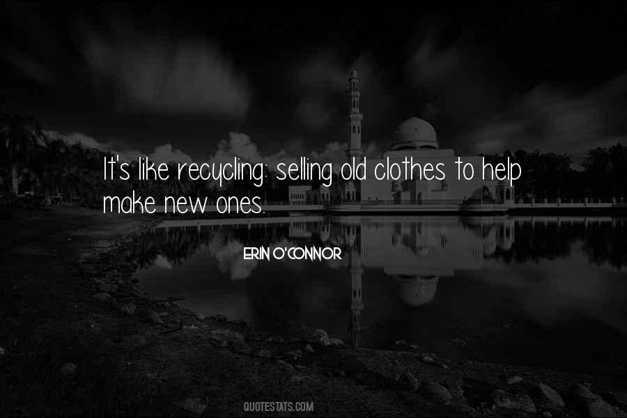 Quotes About Recycling Clothes #954420