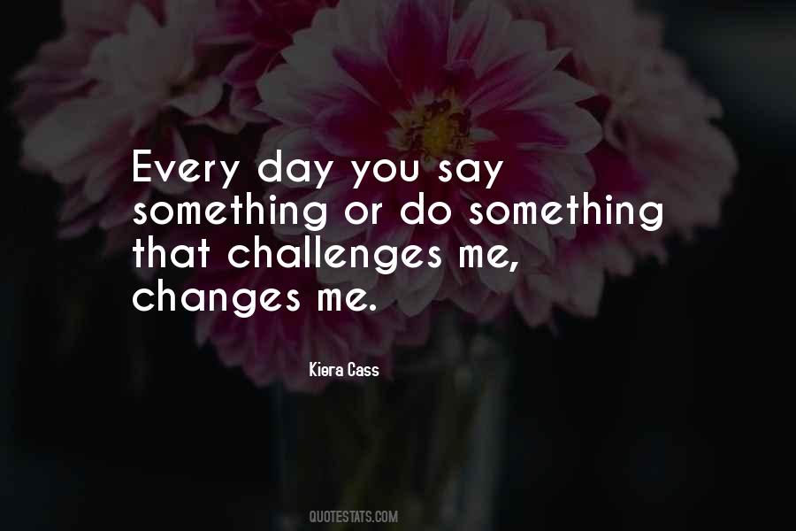Quotes About Challenges #1871181