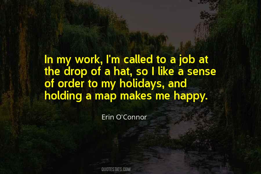 Quotes About Work And Holidays #1034065