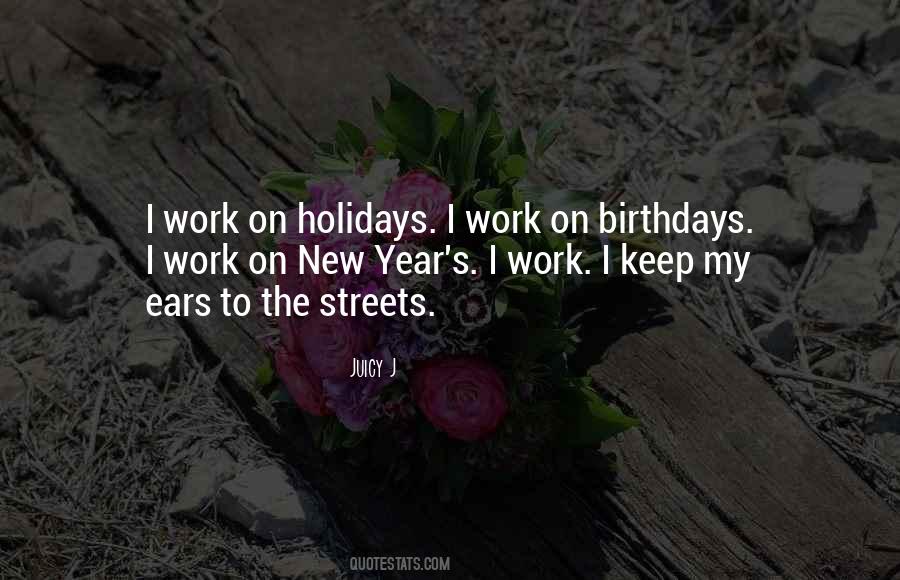 Quotes About Work And Holidays #1052390