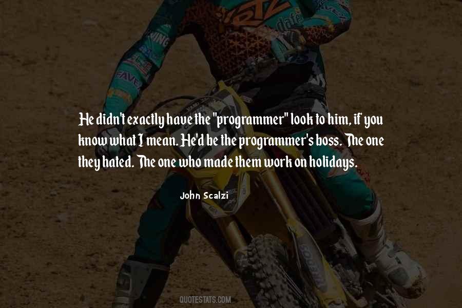 Quotes About Work And Holidays #635342
