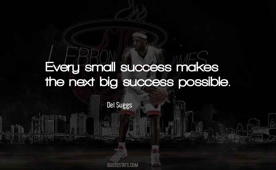 Big Success Quotes #208107