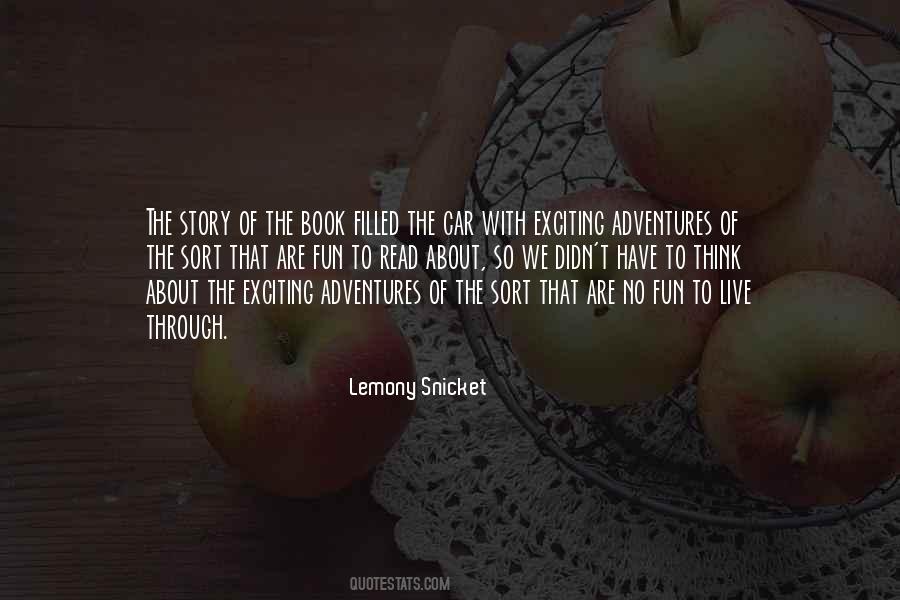 Quotes About Fun Adventures #1150969