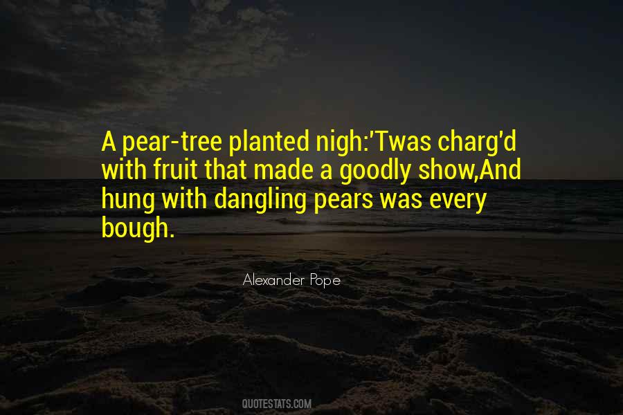 Quotes About Pear #3198
