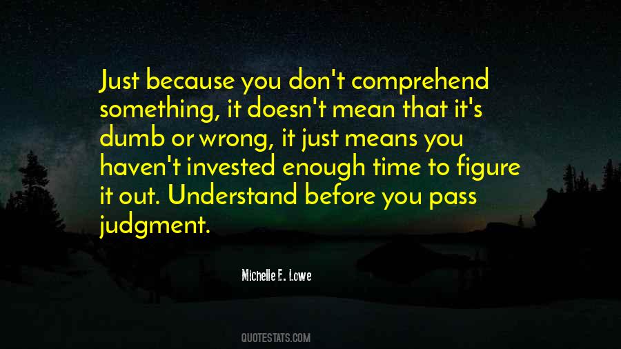 Quotes About Enough Time #1131920