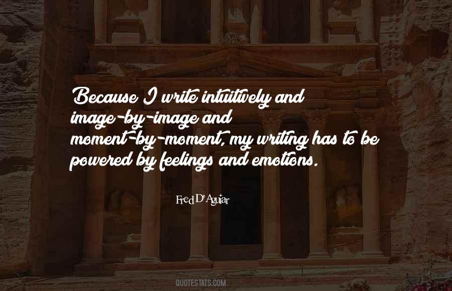 Quotes About Writing Your Feelings #56578