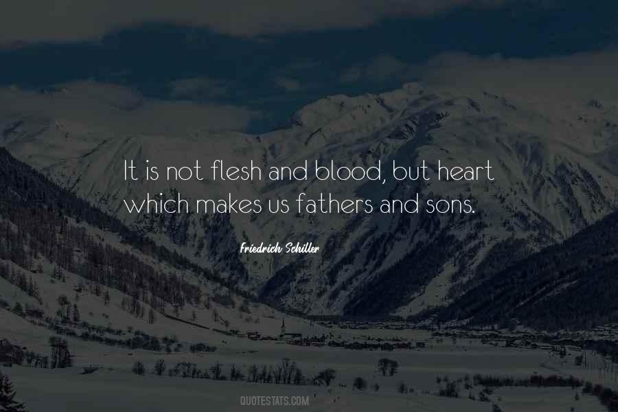 Quotes About Flesh And Blood #1745733