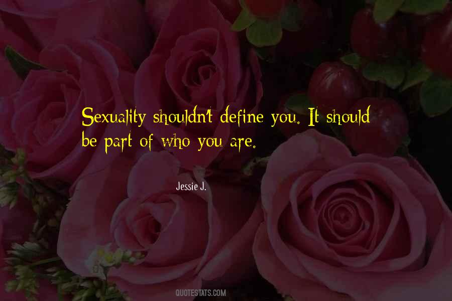 Define Who You Are Quotes #1023784