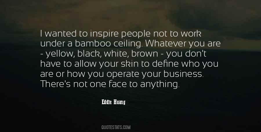 Define Who You Are Quotes #1154029