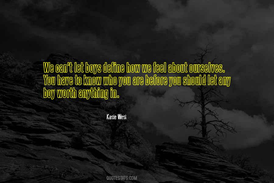Define Who You Are Quotes #1296056