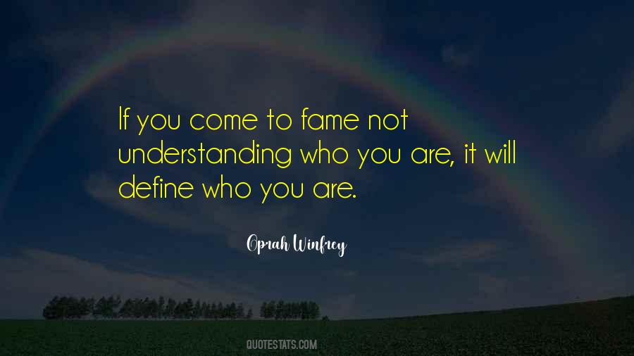 Define Who You Are Quotes #1828270