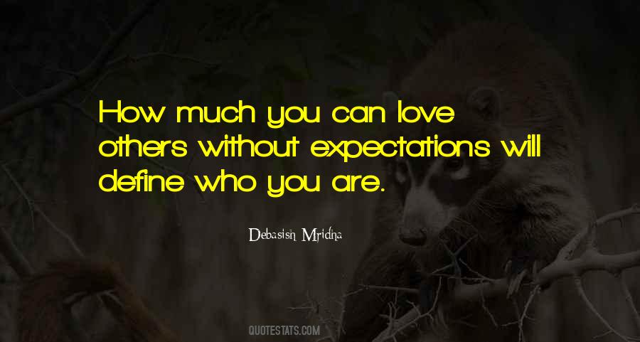 Define Who You Are Quotes #1857134