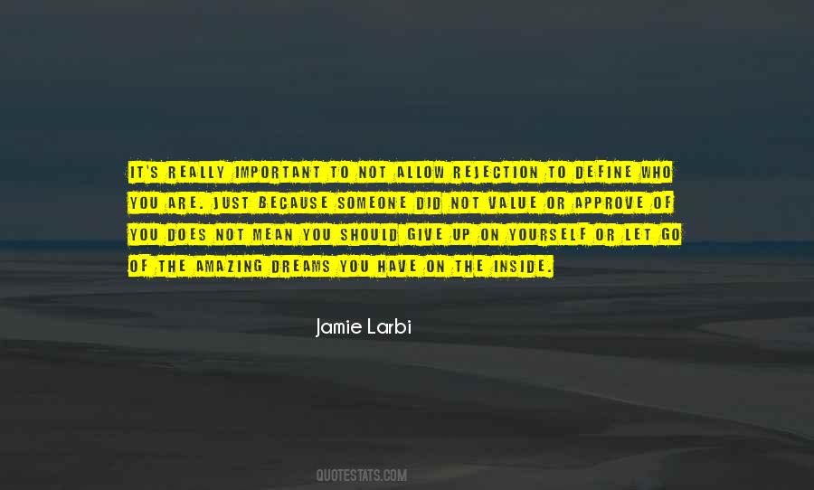 Define Who You Are Quotes #21788