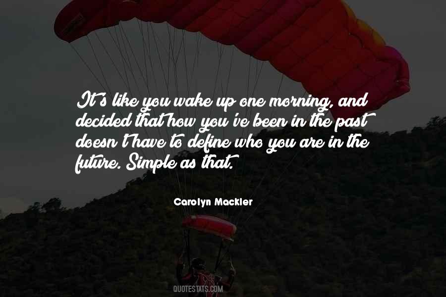 Define Who You Are Quotes #233121