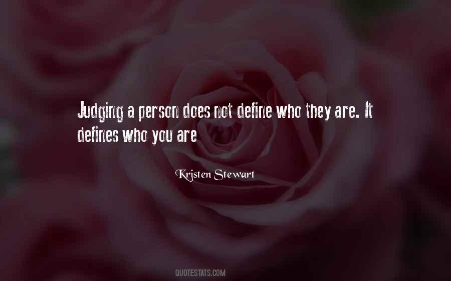 Define Who You Are Quotes #634649