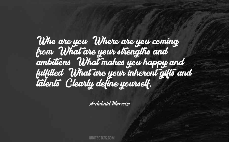 Define Who You Are Quotes #655597