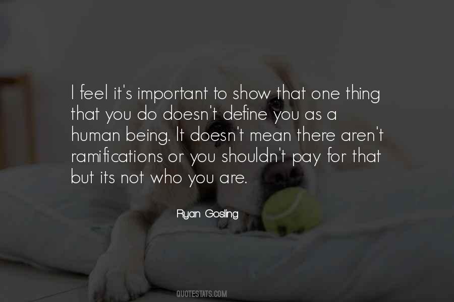 Define Who You Are Quotes #995889