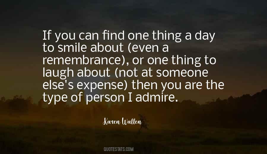 Quotes About Admire #1684016