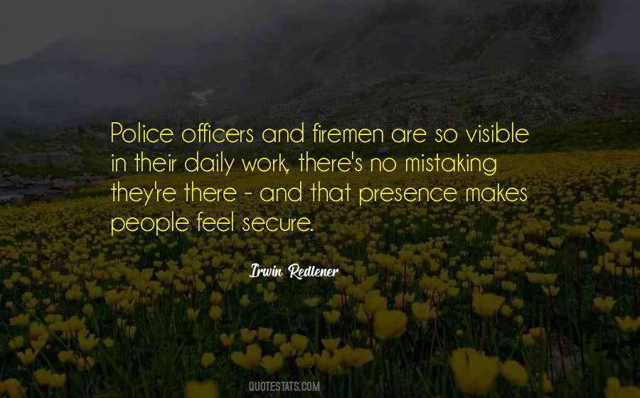 Police Presence Quotes #1118323