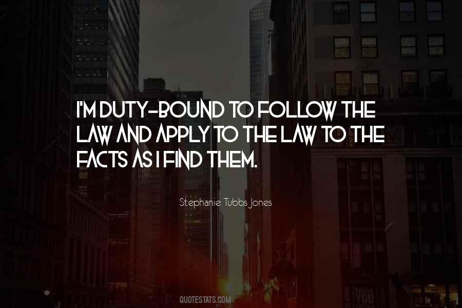 Duty Bound Quotes #1697249