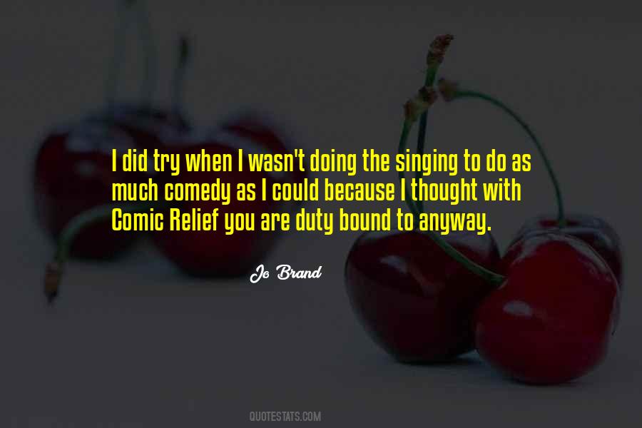 Duty Bound Quotes #550858