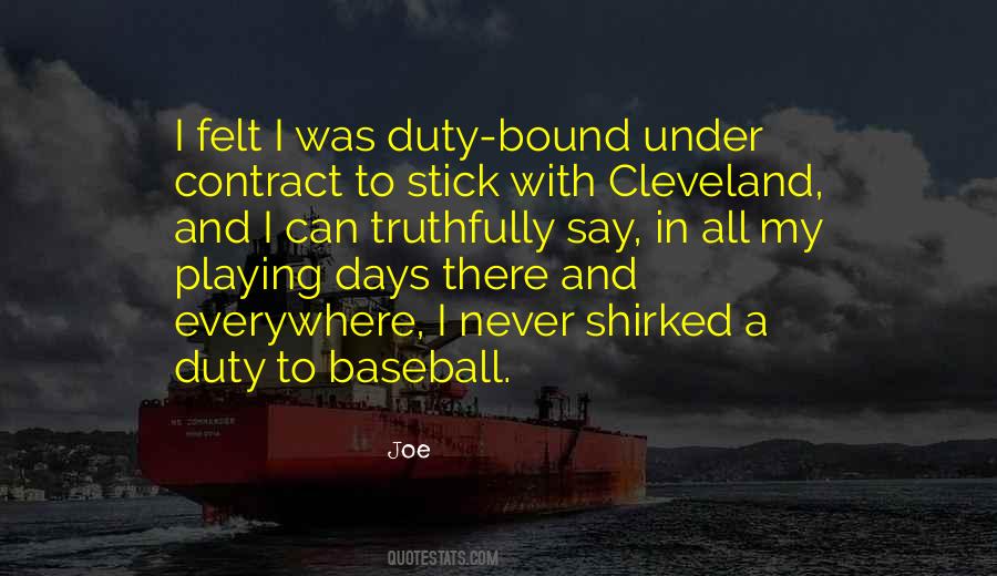 Duty Bound Quotes #891746