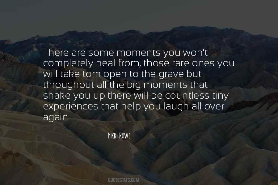 Quotes About Big Moments In Life #1261712