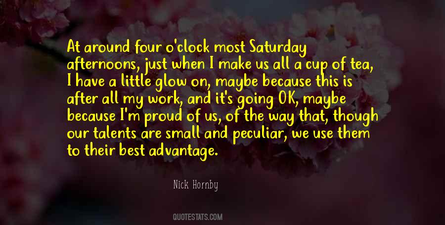 Quotes About Saturday Afternoons #920763