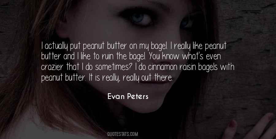 Quotes About Peanut #1080727