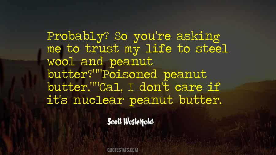 Quotes About Peanut #1110216
