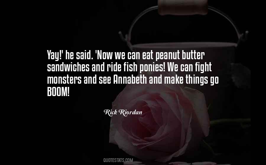Quotes About Peanut #1206743