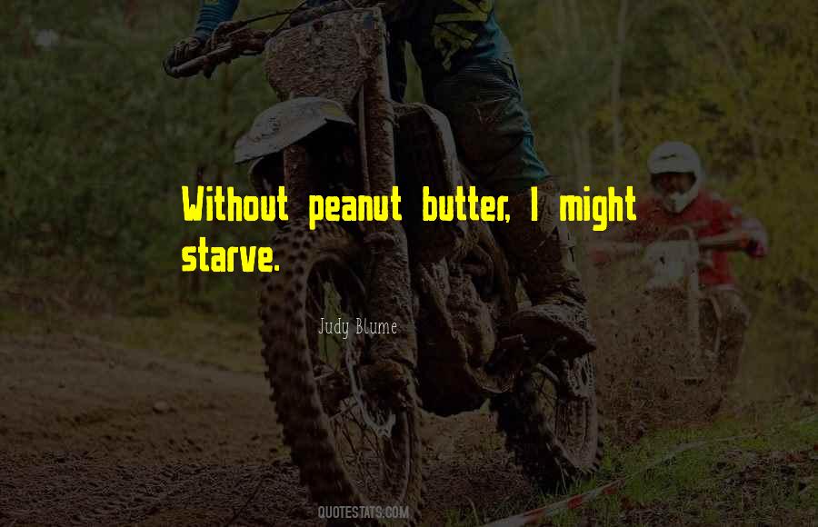 Quotes About Peanut #1763064