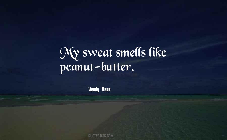 Quotes About Peanut #1818279