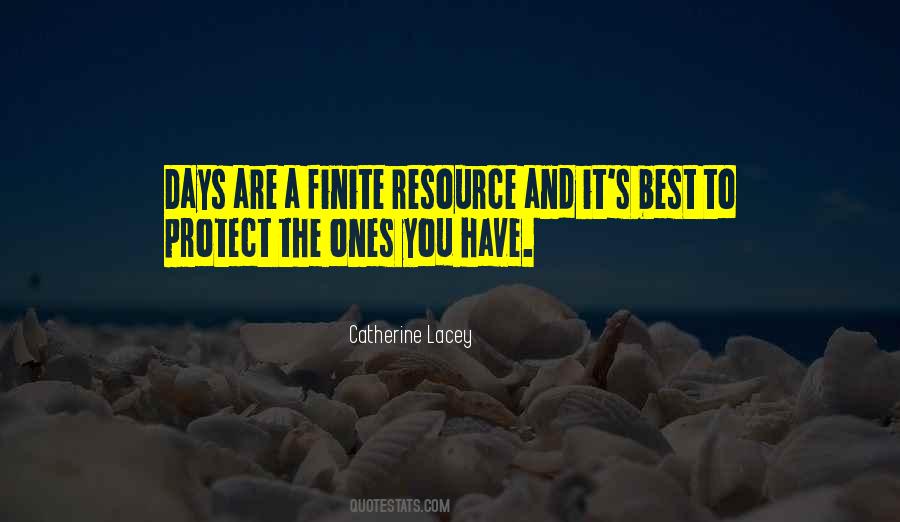 Finite Resources Quotes #1141959