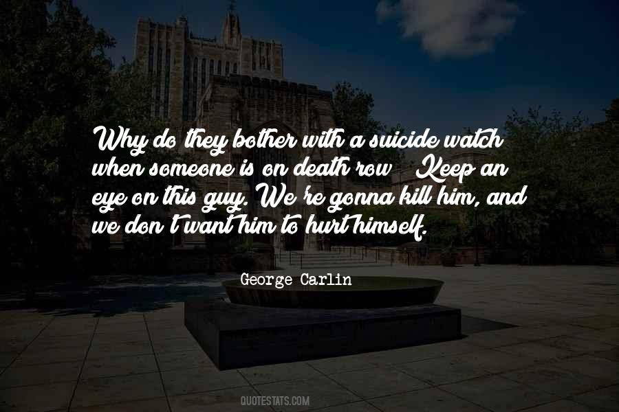 This Is Gonna Hurt Quotes #136179