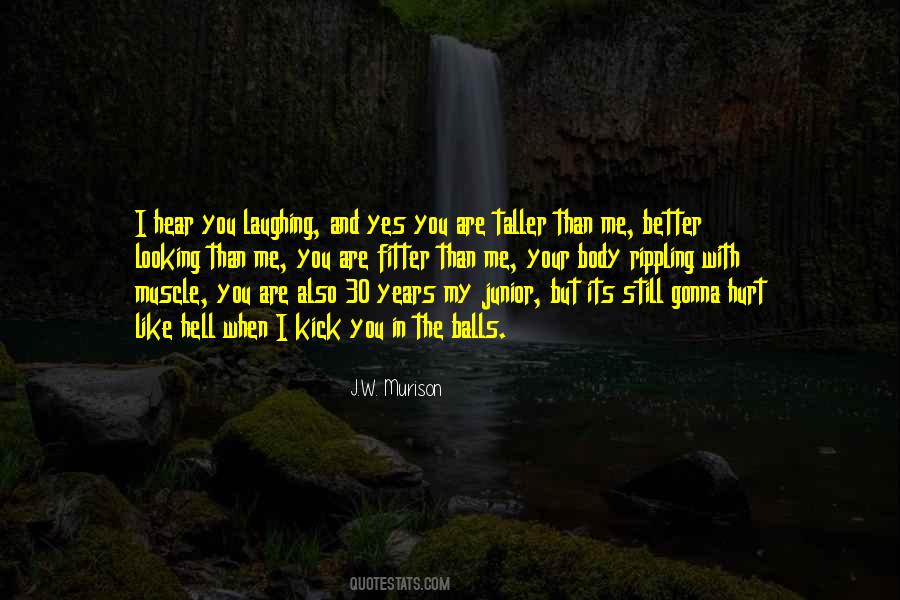 This Is Gonna Hurt Quotes #1372700