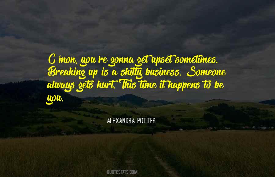 This Is Gonna Hurt Quotes #453146