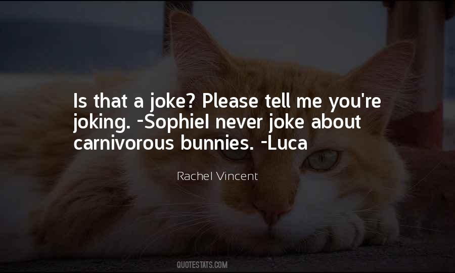 Quotes About Bunnies #721163