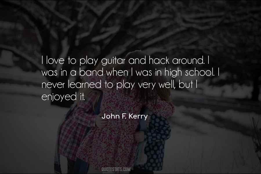 Quotes About Guitar And Love #916451