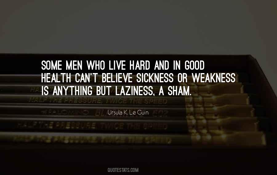 Quotes About Laziness #1406254