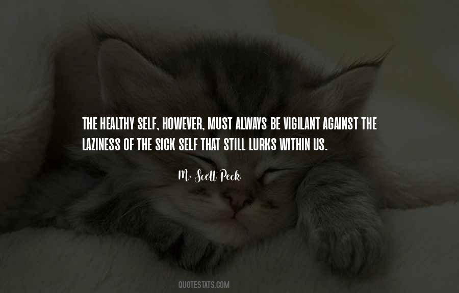 Quotes About Laziness #993292