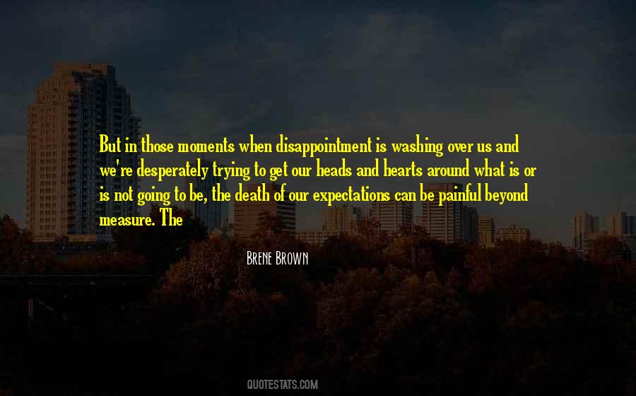 Quotes About Over Expectations #1450252