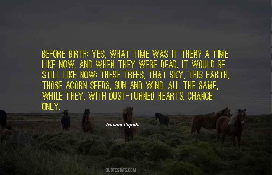 Yes This Time Quotes #1133058