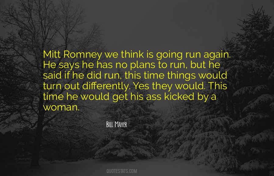 Yes This Time Quotes #383344