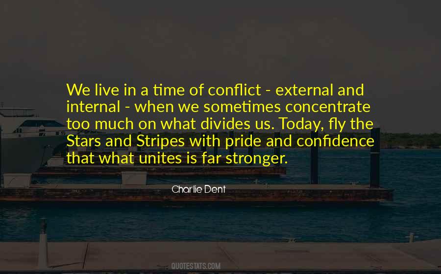 Quotes About External Conflict #1272437