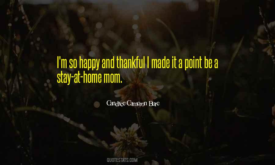 Quotes About Stay At Home Mom #1239238