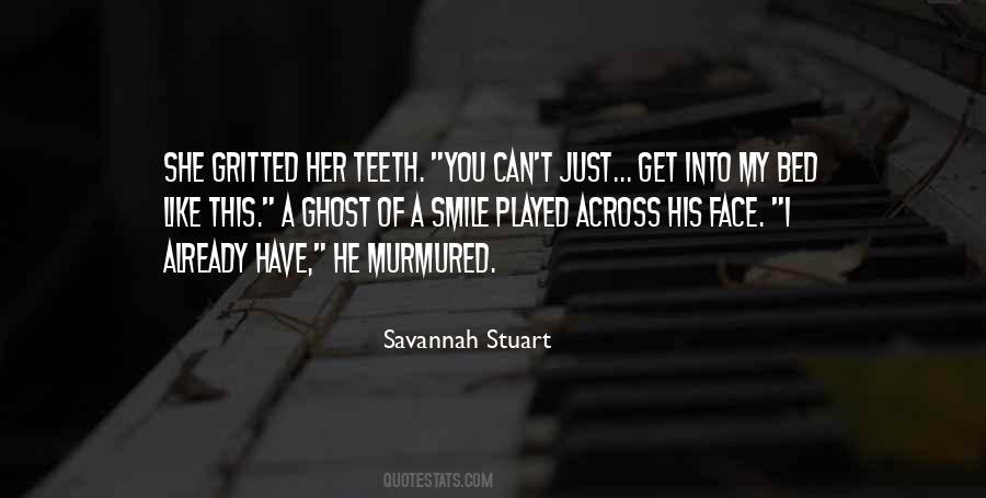 Gritted Her Teeth Quotes #1607482