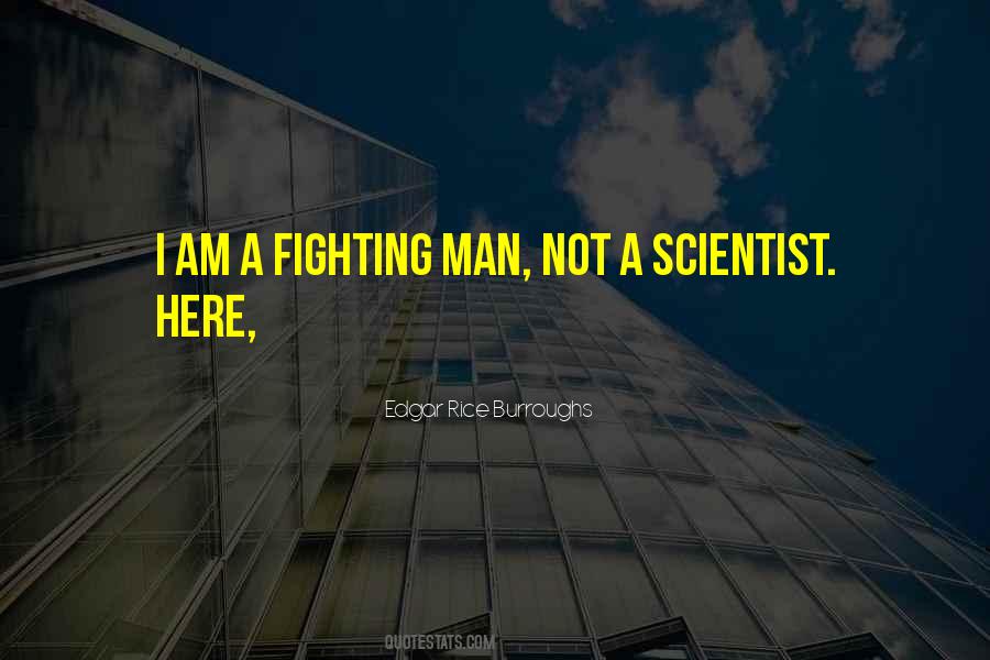 Quotes About Scientist #1355617