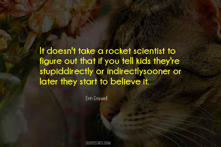 Quotes About Scientist #1363927