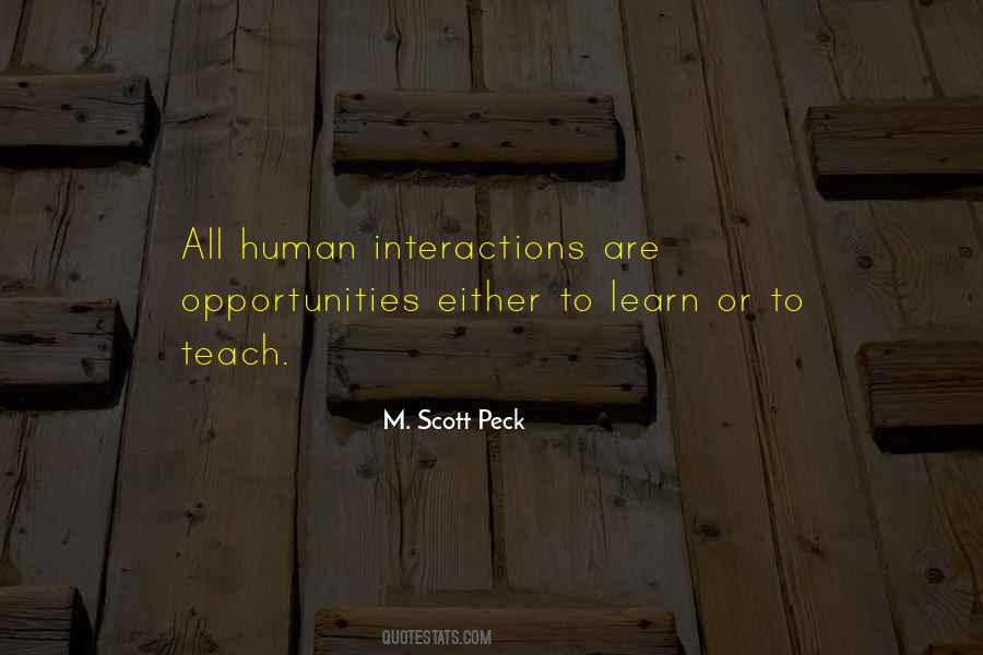 Opportunities To Learn Quotes #1264361